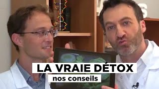 Questce que la détoxication  Et quels sont les moyens de la detox [upl. by Notyal20]