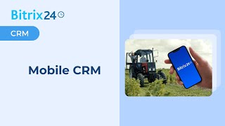 Bitrix24 Mobile CRM [upl. by Atcliffe]