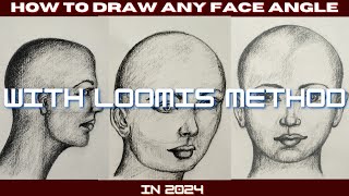 How To Draw ANY Face Angle with Loomis Method in 2024  Face Pencil Drawing Step By Step [upl. by Aketahs]