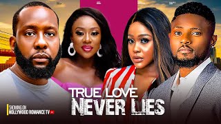 TRUE LOVE NEVER LIES  MAURICE SAM UCHE MONTANA RAY EMODI LUCY AMEH  2024 LATEST NIGERIAN MOVIES [upl. by Nylloh]