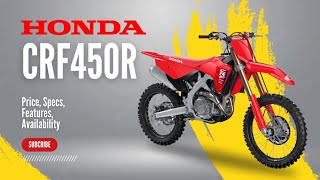 2025 Honda CRF450R Price Specs Features Availability [upl. by Anai]