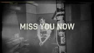 Tucker Beathard  Miss You Now Lyric Video [upl. by Ennaegroeg]