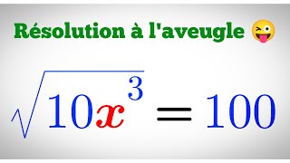 ÉQUATION IRRATIONNELLE  😜 Résolution à laveugle [upl. by Sinnylg]