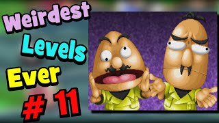 Weirdest Levels Ever  11 [upl. by Peg494]