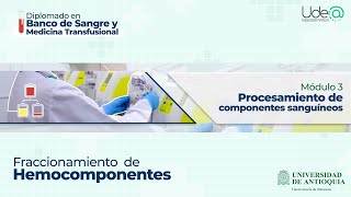 Fraccionamiento de hemocomponentes [upl. by Aman]