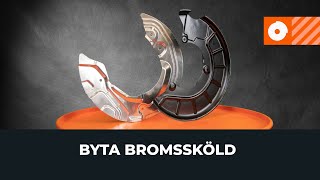 Hur man byter bromssköld på bilen AUTODOCLEKTION [upl. by Rekrap414]