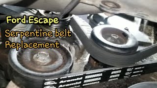 2006 PROJECT FORD ESCAPE Serpentine Belt Replacement [upl. by Fish]