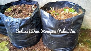 Cara Membuat Kompos Langsung Di Polybag  How to make compost in polybags  Part 1 [upl. by Akieluz]