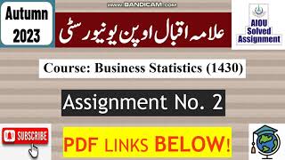 AIOU Code 1430 Solved Assignment No2 Autumn 2023  Subject Business Statistics  Level BABCom [upl. by Pressman]