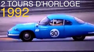 Les 2 Tours d’Horloge 1992 Endurance Compétition Voitures Anciennes Paul Ricard Vintage Old Car Race [upl. by Etnohs848]