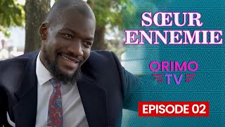 SŒUR ENNEMIE  Episode 02  Série Africaine [upl. by Anire]