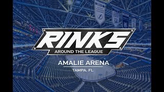 RINKS AROUND THE LEAGUE  Amalie Arena [upl. by Nirtiak525]