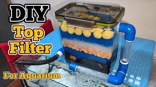 DIY Aquarium Top Filter  How to make aquarium Filter at Home [upl. by Eiznikcm]