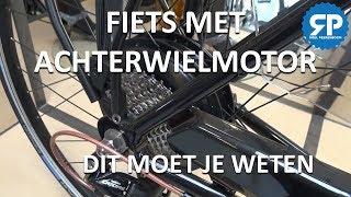 ELEKTRISCHE FIETS MET ACHTERWIELMOTOR Dit moet je weten [upl. by Thenna]