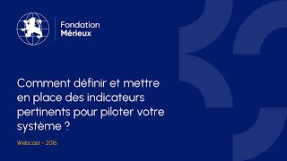 Comment définir et mettre en place des indicateurs pertinents pour piloter votre système [upl. by Hajar]