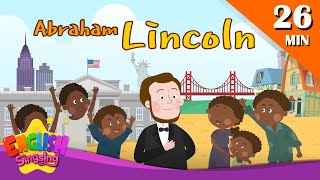 Abraham Lincoln  More biographies I Kids Biography Compilation by English Singsing [upl. by Bakemeier181]