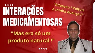 Interações medicamentosas com fitoterápicos Atenção aos Perigos [upl. by Dasa]