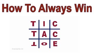 How To Win Tic Tac Toe Every Time [upl. by Drucy626]