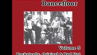 Various Artists  Skinheads on the Dancefloor Vol 5 Rocksteady Original amp Red Hot Spirit of [upl. by Ylenaj522]