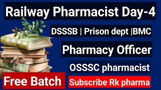 Railway Pharmacist Day 4 DSSSB pharmacistBMCMPSC AMC RKpharmarock [upl. by Sears]