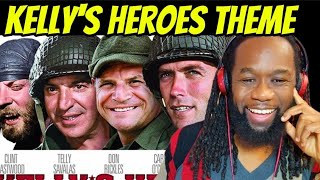 KELLYS HEROES Theme song REACTION  This is a tribute to Donald Sutherland [upl. by Medin]