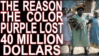 MoT 561 Why The Color Purple Lost 40 Million Dollars [upl. by Caplan]