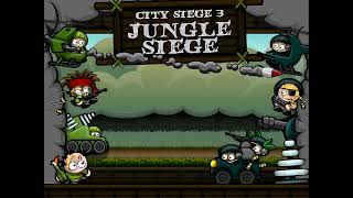 City Siege 3  Jungle Siege Theme 3 [upl. by Eki]