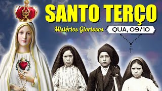 Santo Terço de hoje  QUARTA FEIRA 09102024  Mistérios Gloriosos  Terço de Fátima [upl. by Jillie]