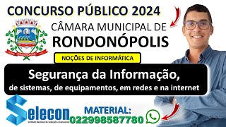 Segurança da Informação de sistemas de equipamentos em redes e na internet  Câmara Rondonópolis [upl. by Calvano991]