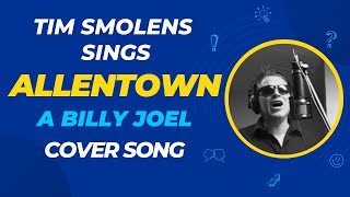 ALLENTOWN a Billy Joel piano cover by Tim Smolens [upl. by Abate]