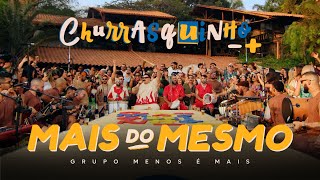 Grupo Menos é Mais  Mais do Mesmo Clipe Oficial [upl. by Donica]