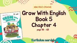 GROW WITH ENGLISH BOOK 5 CHAPTER 4 PAGE 55  63 [upl. by Jorgensen911]