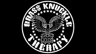 BRASS KNUCKLE THERAPY  Conspiracy [upl. by Teerell697]