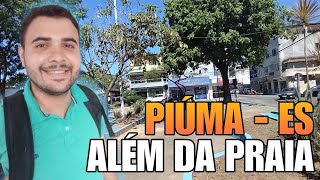 PASSEANDO E CONHECENDO A CIDADE DE PIÚMA ESPÍRITO SANTO  PIÚMA ES ALÉM DAS PRAIAS [upl. by Idnor]