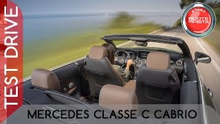 Mercedes Classe C Cabrio Test Drive  Marco Fasoli Presenta [upl. by Yrneh]