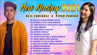 MASHUPS 2021 LATEST  Neil Enriquez and Pipah Pancho Top 20 Trending Rap Ibig Kanta 2021 [upl. by Yelich675]