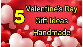 5 Handmade Valentines Day Gift Ideas  Valentines Day Gift Ideas for HimHer  Handmade Gift Ideas [upl. by Phineas]