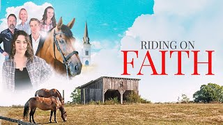 Riding on Faith  Moving and Inspirational Drama [upl. by Dukie]