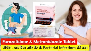 Dysentery treatment  Metronidazole tablets  Furazolidone amp Metronidazole Tablets uses and Dose [upl. by Edithe]