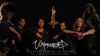 Unprocessed  Die on the Cross of the Martyr ft Tim Henson amp Scott LePage of Polyphia [upl. by Curkell]