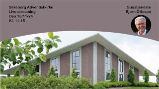 Silkeborg Adventistkirke d 161124  Gudstjeneste  Taler Bjørn Ottesen [upl. by Grantland334]