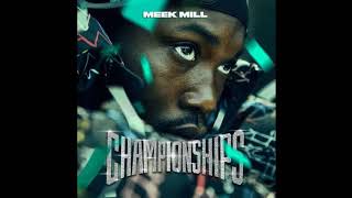 Meek Mill  247 feat Ella Mai Championships [upl. by Lyrad542]