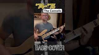 ‘74 ‘75 The Connells  bass cover by JeremieVINET shorts basscover [upl. by Joey]