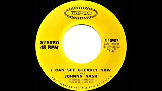 1972 HITS ARCHIVE I Can See Clearly Now  Johnny Nash a 1 recordstereo 45 [upl. by Gaddi]