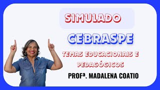 CEBRASPE SIMULADO DE CONHECIMENTOS PEDAGÓGICOS [upl. by Nage]