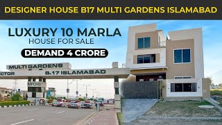 Luxury 10 marla house for sale designer house b17 multi gardens islamabad block F Demand 4 cror [upl. by Aliakam]