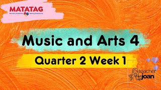 Music and Arts Grade 4 Quarter 2 Week 1 MATATAG CURRICULUM [upl. by Inhoj]