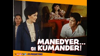 Manedyer Si Kumander 1982  Fernando Poe Jr Susan Roces Janice De Belen [upl. by Willtrude602]