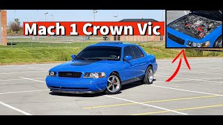 This Mach 1 Crown Victoria PROVES What ive Been Saying All Along [upl. by Hugon177]