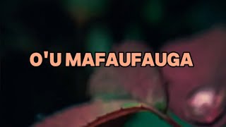 SAMOAN KARAOKE LYRICS OU MAFAUFAUGA BY LE PENINA O LE TIAFAU [upl. by Aihpledalihp]